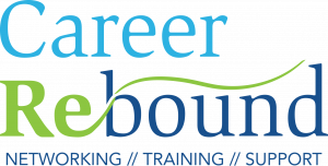 Career Rebound - Networking - Training - Support