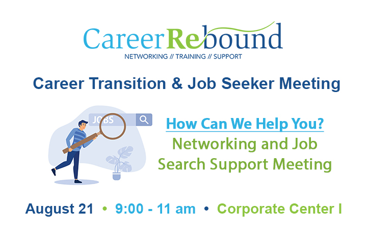 August 21, 2024 In Person Career Rebound Meeting at Corporate Center One