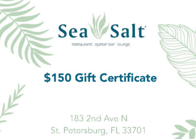 Sea Salt Restaurant $150 Gift Certificate